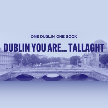 Dublin you are tallaght 2