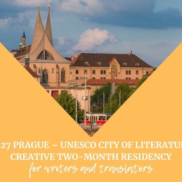 A photo of Prague and text that reads: 2027 Prague UNESCO City of Literature Creative Two-Month Residency for Writers and Translators