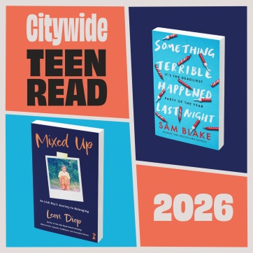 graphic that reads - Teen Citywide Read 2026 and shows the cover of these year's 2 selected titles