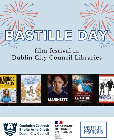 image displaying French film posters with illustrated fireworks ands text that reads: Bastille Day Film Festival in Dublin City Council Libraries