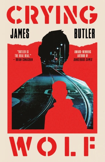 Crying Wolf Book Cover. There are two silhouette of people on the cover, the smaller in the forground is red and the larger silhouette in the background is a cut out of the Luas track